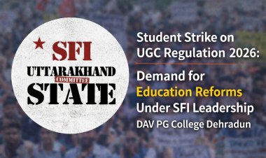 यूजीसी रेगुलेशन 2026 पर छात्र हड़ताल: SFI के नेतृत्व में शिक्षा सुधार की मांग